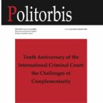 Tenth Anniversary of the International Criminal Court: the Challenges of Complementarity